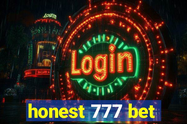 honest 777 bet