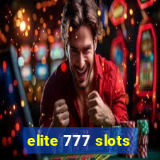 elite 777 slots