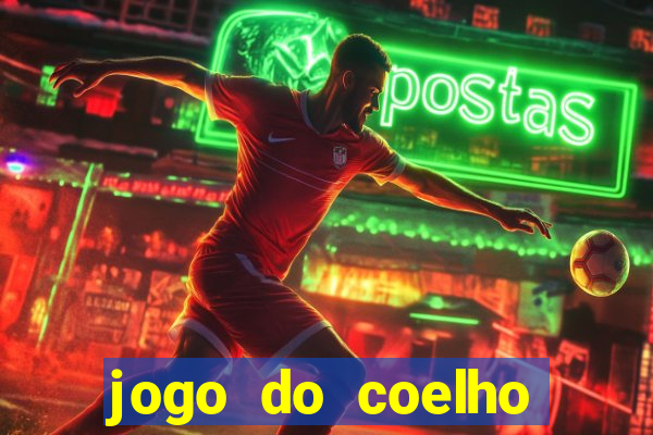 jogo do coelho como ganhar