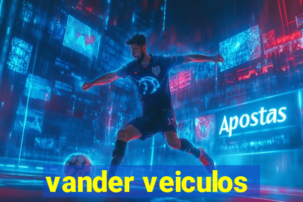 vander veiculos