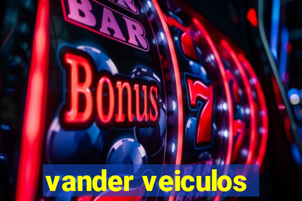 vander veiculos