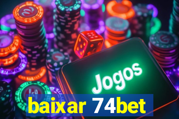 baixar 74bet