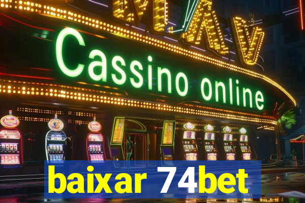 baixar 74bet