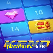 plataforma 678