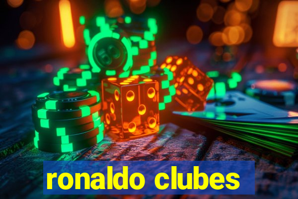 ronaldo clubes