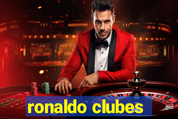 ronaldo clubes