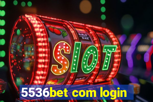 5536bet com login