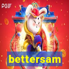 bettersam