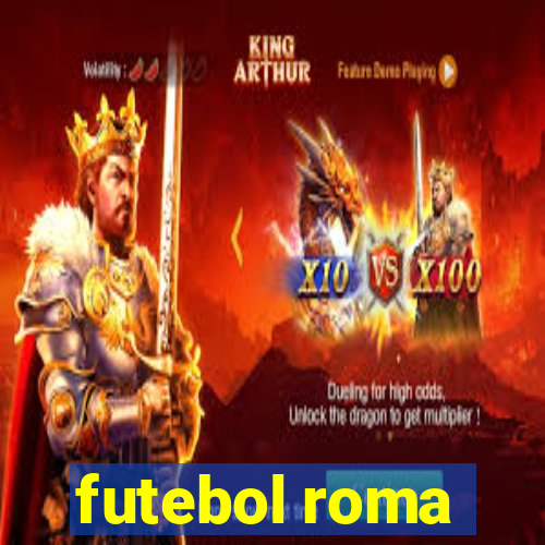 futebol roma