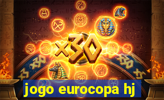 jogo eurocopa hj