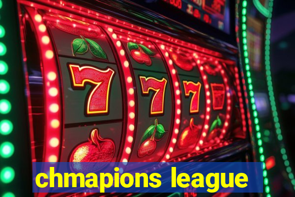 chmapions league