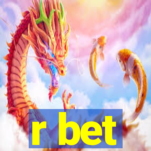 r bet