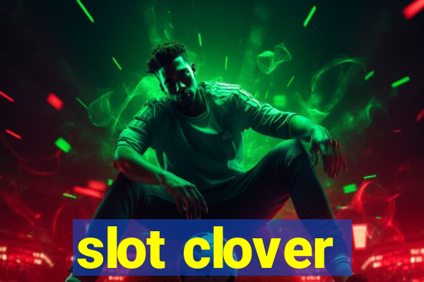 slot clover