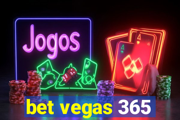 bet vegas 365