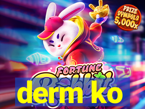 derm ko