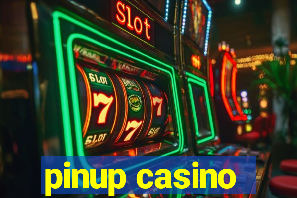 pinup casino