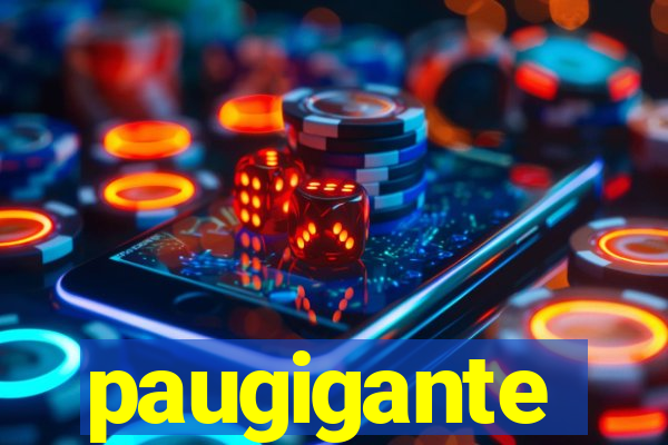 paugigante