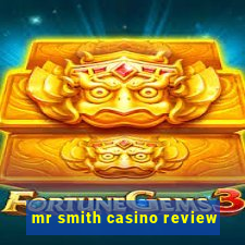 mr smith casino review