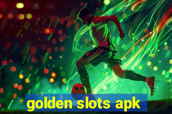 golden slots apk