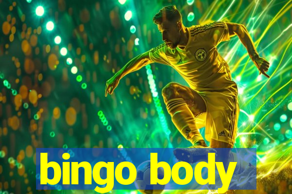 bingo body