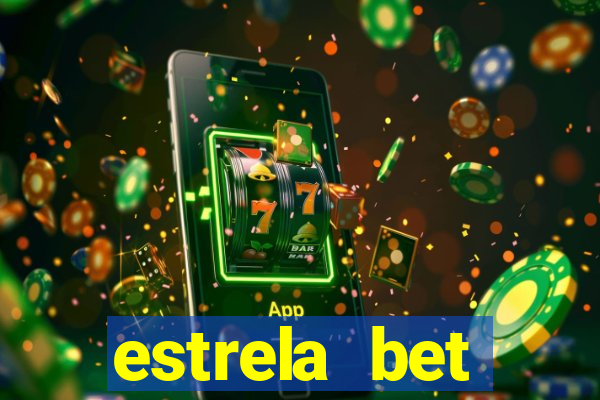 estrela bet aplicativo download