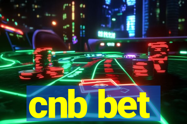 cnb bet