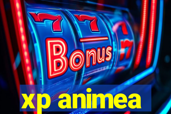 xp animea