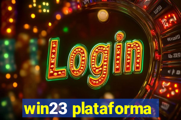 win23 plataforma