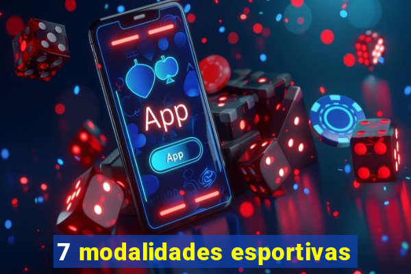 7 modalidades esportivas