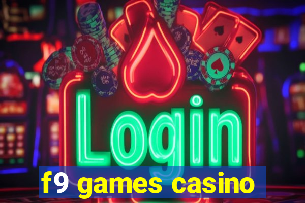 f9 games casino