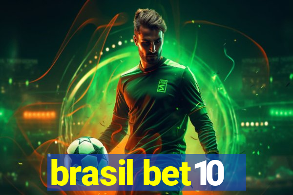 brasil bet10