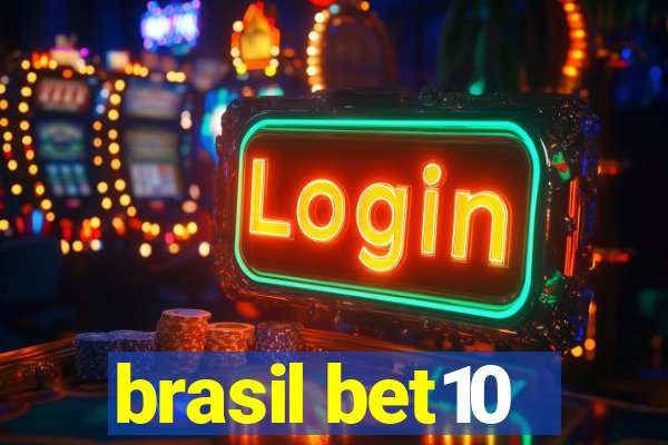 brasil bet10