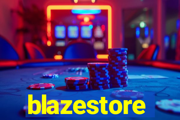 blazestore