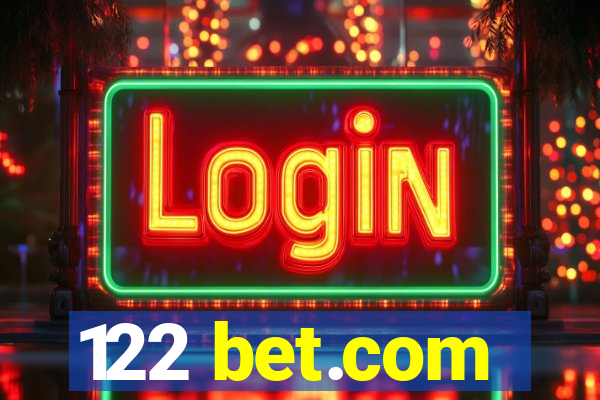 122 bet.com