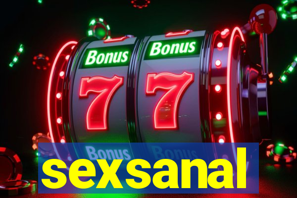 sexsanal