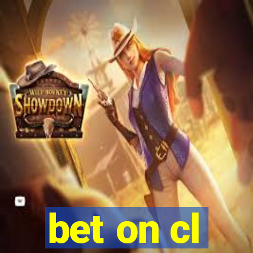 bet on cl