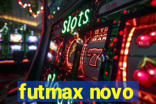 futmax novo