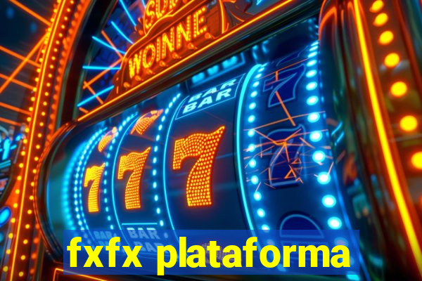 fxfx plataforma