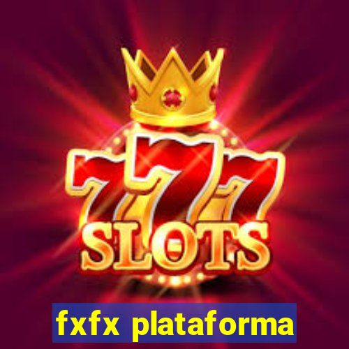 fxfx plataforma