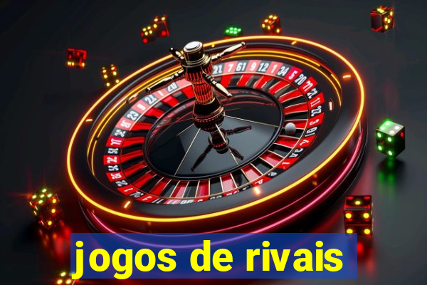 jogos de rivais