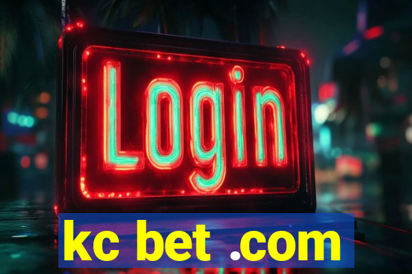 kc bet .com