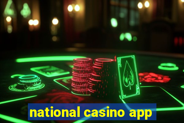 national casino app