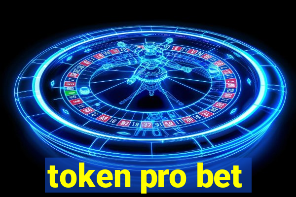 token pro bet