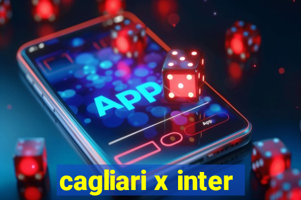 cagliari x inter