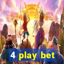 4 play bet