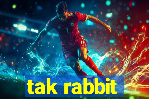 tak rabbit