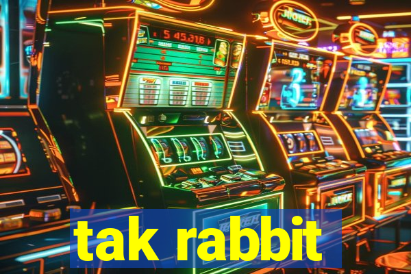 tak rabbit