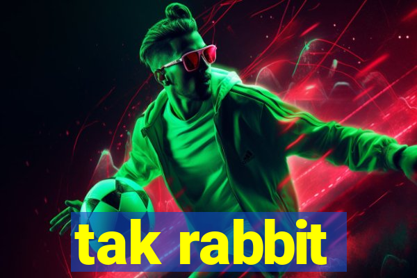 tak rabbit