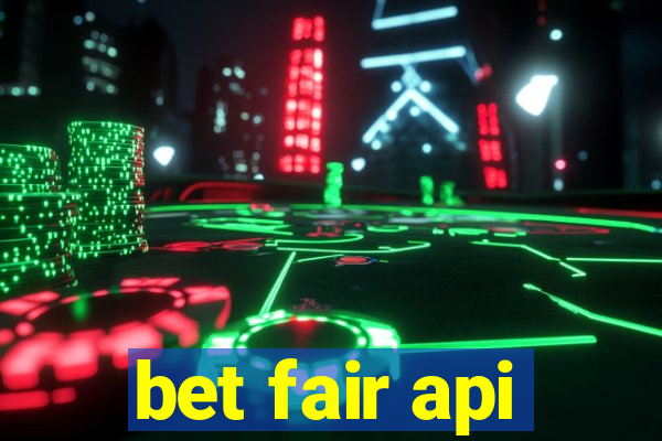 bet fair api