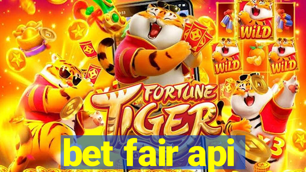 bet fair api